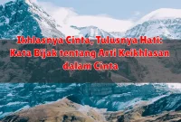 Ikhlasnya Cinta, Tulusnya Hati: Kata Bijak tentang Arti Keikhlasan dalam Cinta