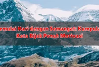 Memulai Hari dengan Semangat: Kumpulan Kata Bijak Penuh Motivasi
