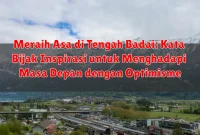 Meraih Asa di Tengah Badai: Kata Bijak Inspirasi untuk Menghadapi Masa Depan dengan Optimisme